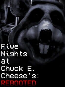 Five Nights at Chuck E. Cheese's: Rebooted cover art