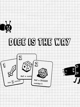 Dice is the Way cover art
