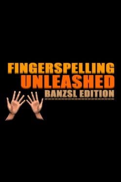 Fingerspelling Unleashed: BANZSL Edition cover art