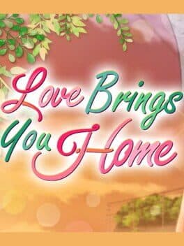 Love Brings You Home cover art