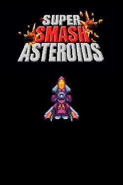 Super Smash Asteroids cover art