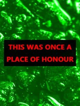 This was Once a Place of Honour cover art