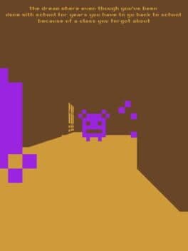 The dream where even though you've been done with school for years you have to go back to school because of a class you forgot about cover art