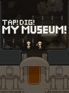 Tap! Dig! My Museum! cover art