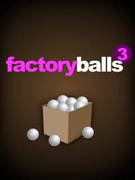 Factory Balls 3 cover art