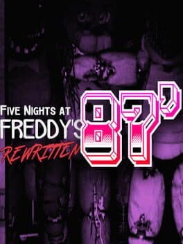 Five Nights at Freddy's: Rewritten - 87' cover art