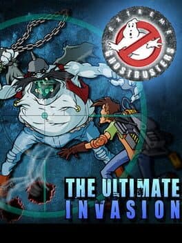 Extreme Ghostbusters: The Ultimate Invasion cover art