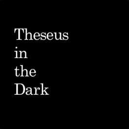 Theseus in the Dark cover art