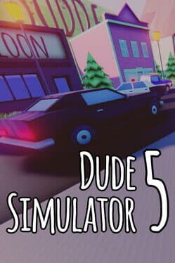 Dude Simulator 5 cover art