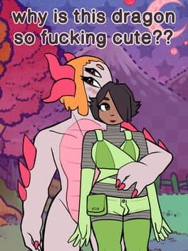 Why is this Dragon so Fucking Cute?? cover art