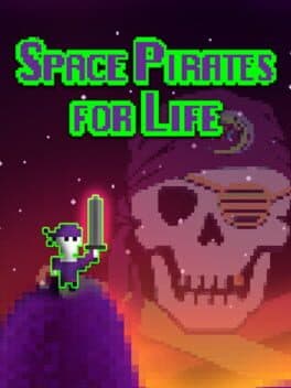 Space Pirates for Life cover art