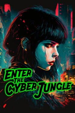 Enter the Cyberjungle cover art