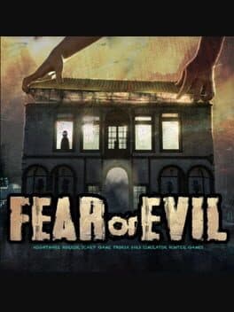 Fear or Evil: Nightmare Horror Scary Game Phobia 2023 Simulator Hunter Games cover art