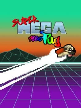 Super Mega Neo Pug cover art