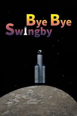 Bye Bye Swingby cover art