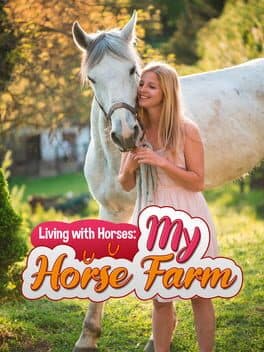 Living with Horses: My Horse Farm cover art