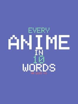Anime In 10 Words cover art
