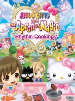 Hello Kitty and the Apron of Magic: Rhythm Cooking cover art