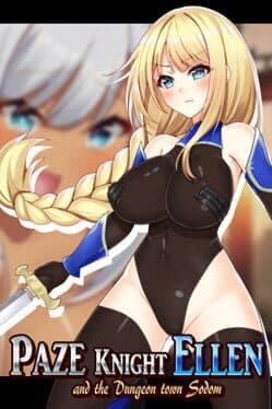 Paze Knight Ellen and the Dungeon Town Sodom cover art