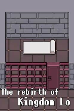 The Rebirth of Kingdom Lo cover art
