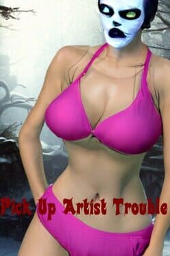 Pickup Artist Trouble cover art