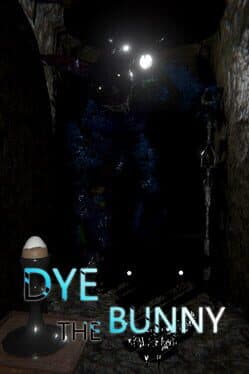Dye the Bunny cover art