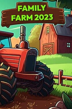 Family Farm 2023 cover art