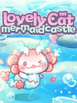 Lovely Cat: Mermaid Castle cover art