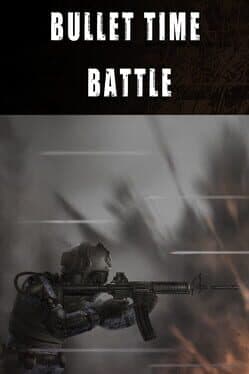 Bullet Time Battle cover art