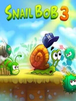 Snail Bob 3 cover art