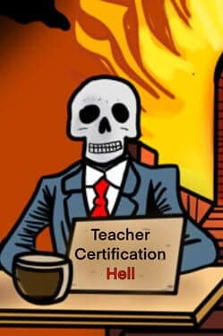 Teacher Certification Hell cover art