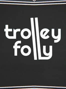 Trolley Folly cover art