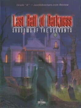 Last Half of Darkness: Shadows of the Servants cover art