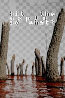 Bit the Apple, So What? cover art
