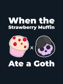 When the Strawberry Muffin Ate a Goth cover art