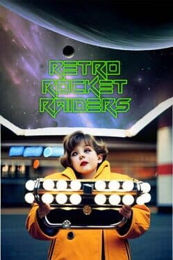 Retro Rocket Raiders cover art