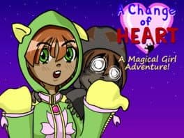 A Change of Heart: A Magical Girl Adventure cover art