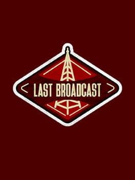 Last Broadcast cover art