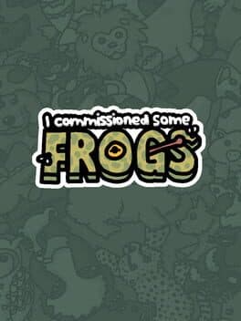 I Commissioned Some Frogs cover art