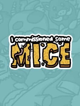 I Commissioned Some Mice cover art