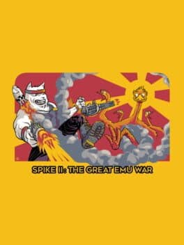 Spike II: The Great Emu War cover art
