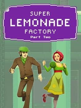 Super Lemonade Factory Part Two cover art