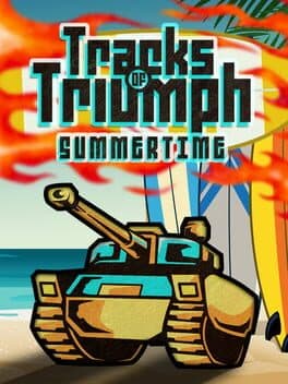 Tracks of Triumph: Summertime cover art