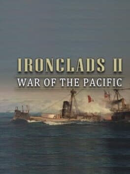 Ironclads 2: War of the Pacific cover art
