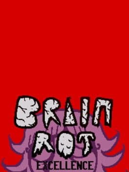 Brain Rot Excellence cover art