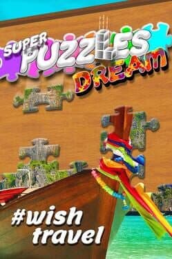 #Wish travel, Super Puzzles Dream cover art
