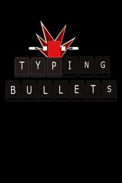 Typing Bullets cover art