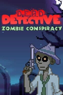 Dead Detective: Zombie Conspiracy cover art