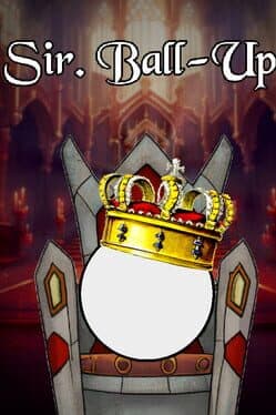 Sir. Ball-Up cover art