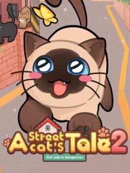 A Street Cat's Tale 2: Out side is Dangerous cover art